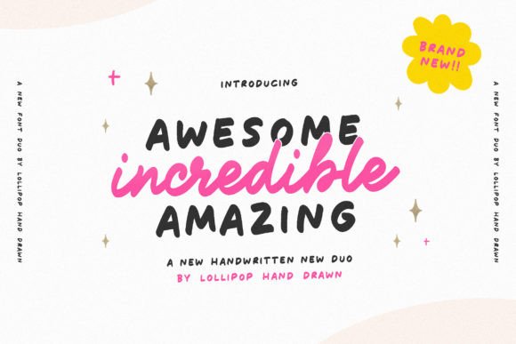 Awesome Incredible Amazing: A Handwritten Font for Branding