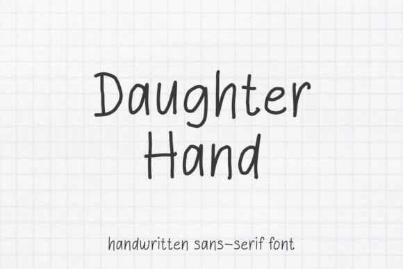Daughter Hand: A Font for Creative Campaigns