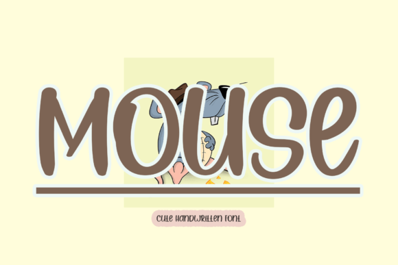 Mouse: A Sweet Font for Business Branding