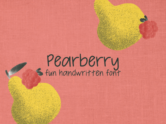 Pearberry: A Friendly Font for Business