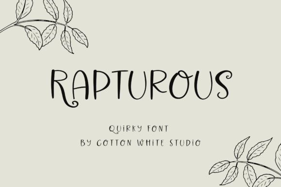 Rapturous: A Font for Thoughtful Design
