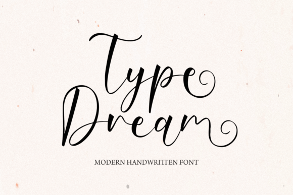 Type Dream: A Font for Timeless Branding