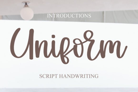 Uniform Font: The Handwritten Typeface for Clear Campaigns